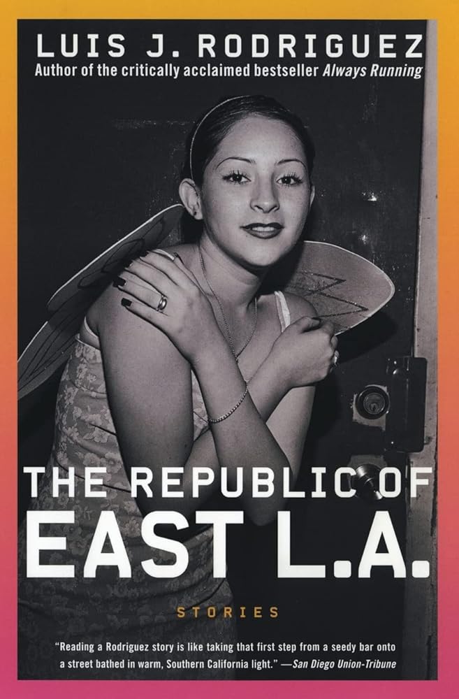 The Republic of East LA: Stories cover image