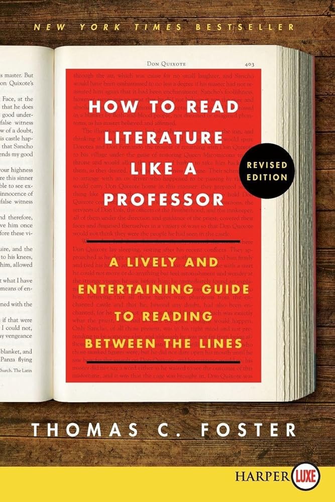 How to Read Literature Like a Professor: A Lively and Entertaining Guide to Reading Between the Lines cover image