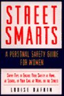Street Smarts: A Personal Safety Guide for Women cover image