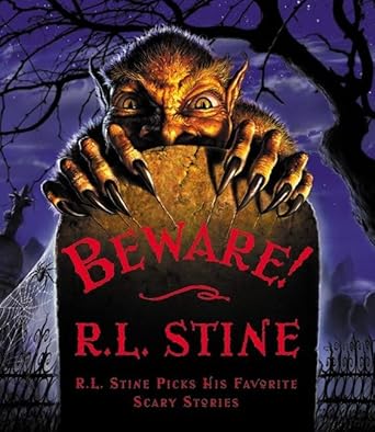Beware!: R.L. Stine Picks His Favorite Scary Stories cover image