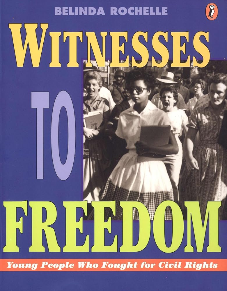 Witnesses to Freedom: Young People Who Fought for Civil Rights cover image