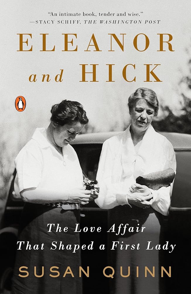 Eleanor and Hick: The Love Affair That Shaped a First Lady cover image
