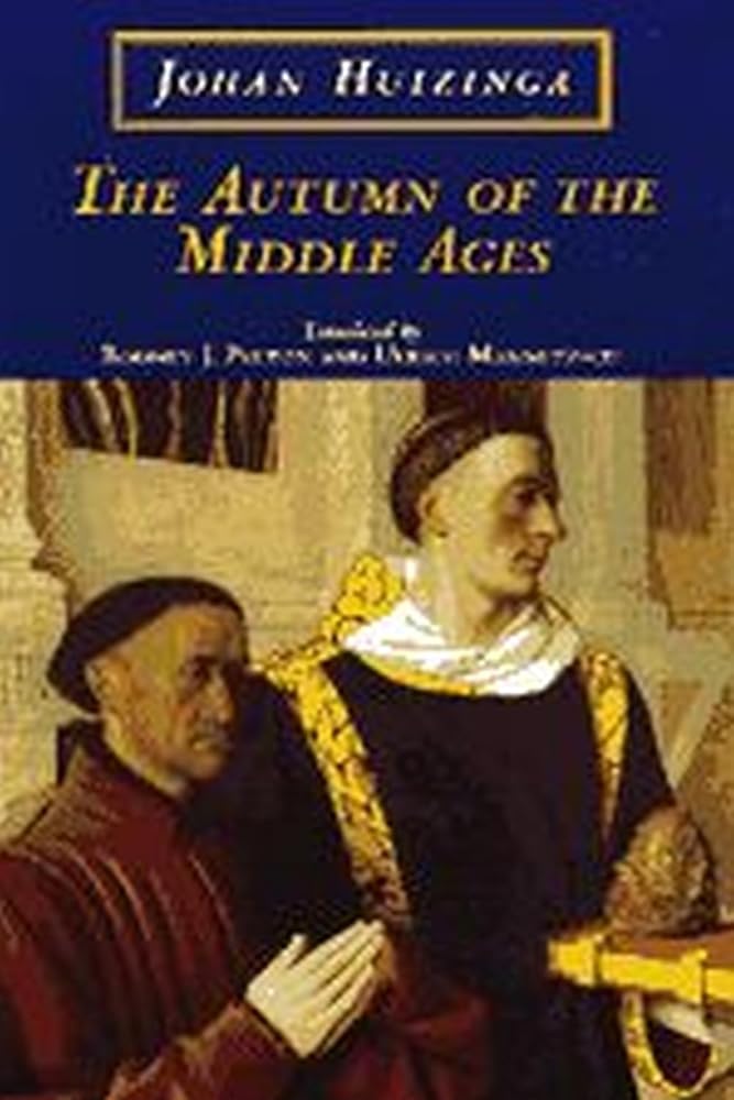 The Autumn of the Middle Ages cover image