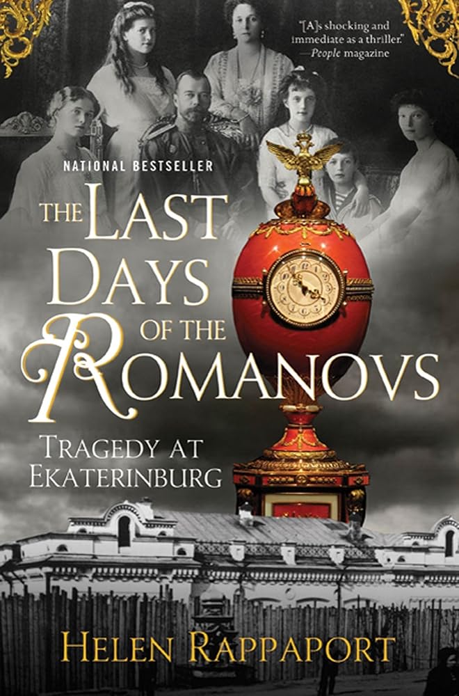 The Last Days of the Romanovs: Tragedy at Ekaterinburg cover image
