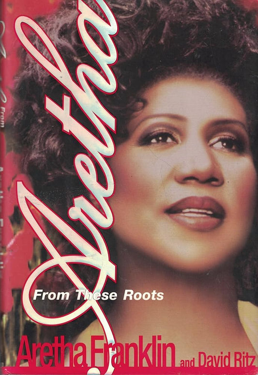 Aretha: From These Roots cover image