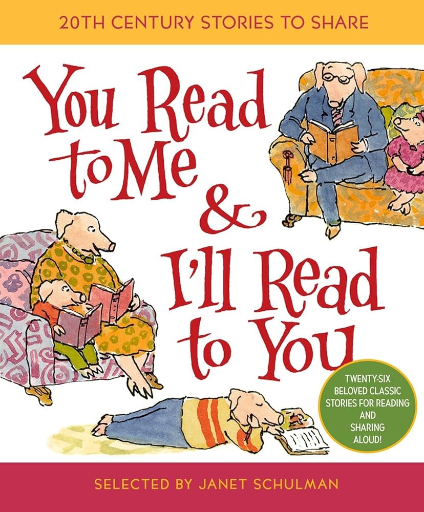 You Read to Me & I'll Read to You: Stories to Share from the 20th Century cover image
