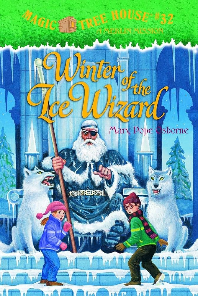 Winter of the Ice Wizard (Magic Tree House 32) cover image