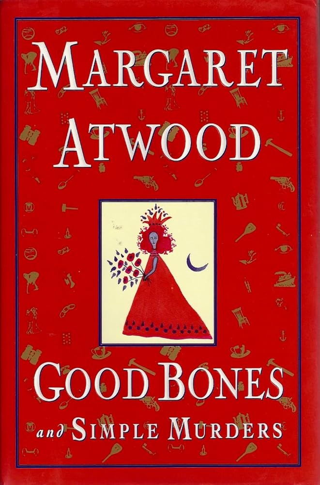 Good Bones and Simple Murders cover image