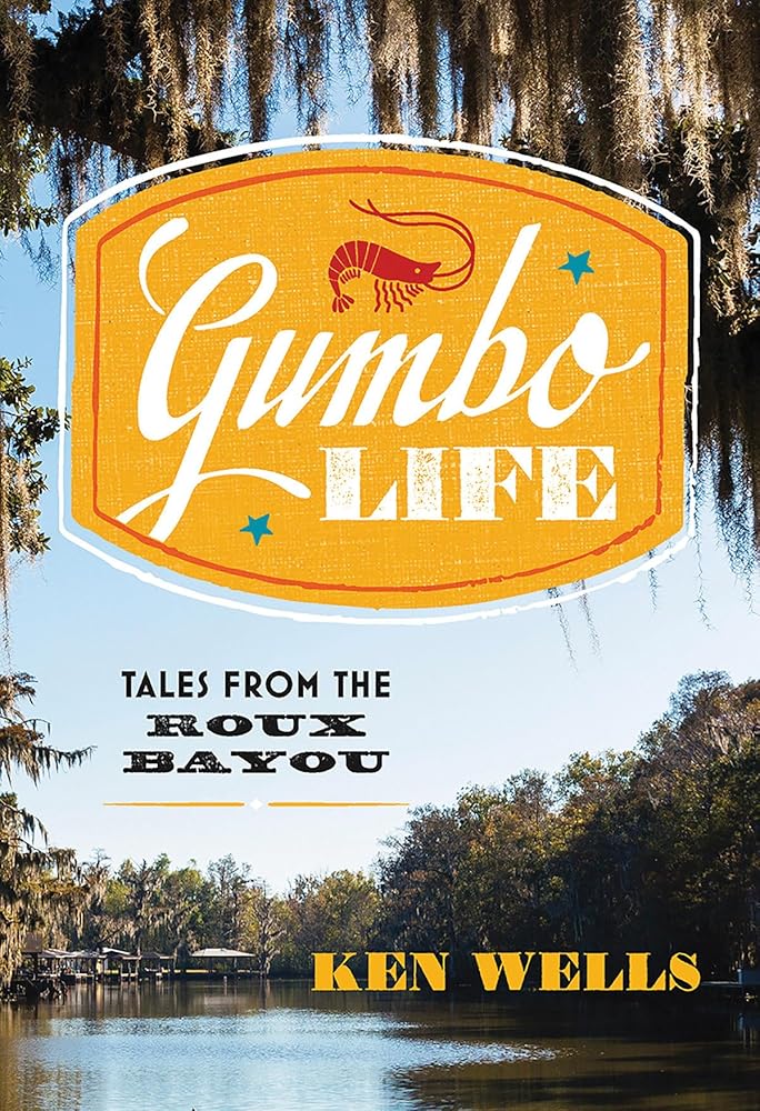 Gumbo Life: Tales from the Roux Bayou cover image