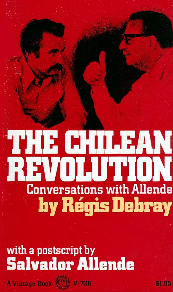 The Chilean Revolution: Conversations With Allende cover image