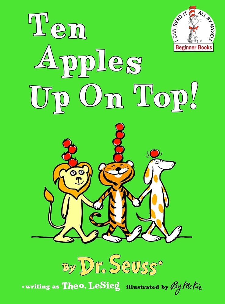 Ten Apples Up On Top! cover image