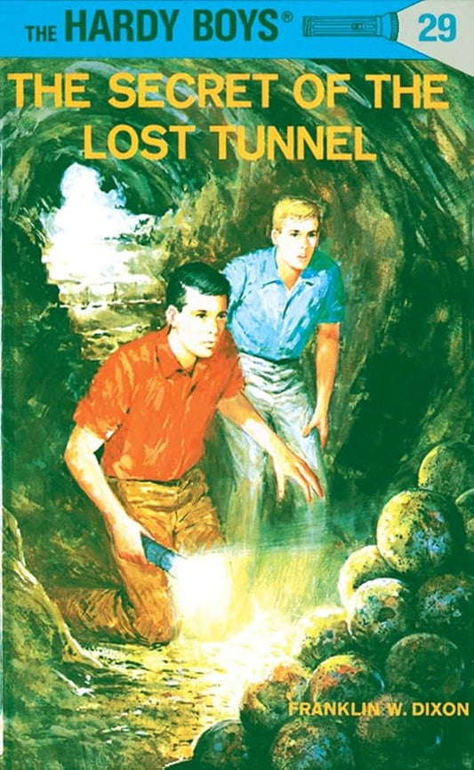The Secret of the Lost Tunnel (Hardy Boys, Book 29) cover image