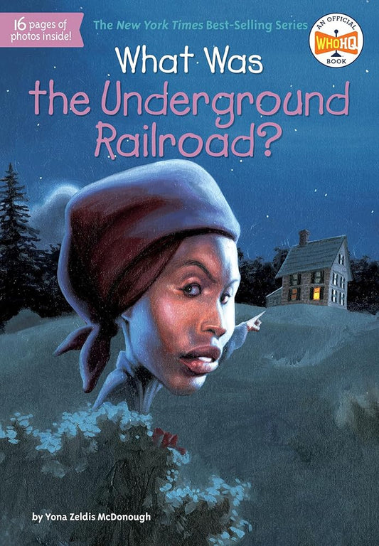 What Was the Underground Railroad? cover image