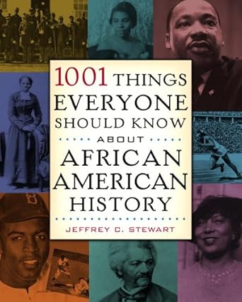1001 Things Everyone Should Know About African American History cover image
