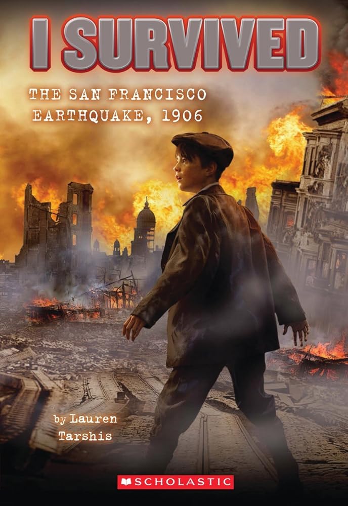I Survived the San Francisco Earthquake, 1906 (I Survived #5) (5) cover image