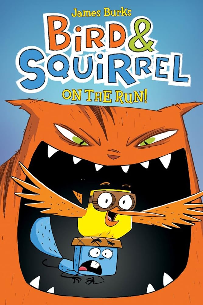 Bird & Squirrel On the Run!: A Graphic Novel (Bird & Squirrel #1) cover image