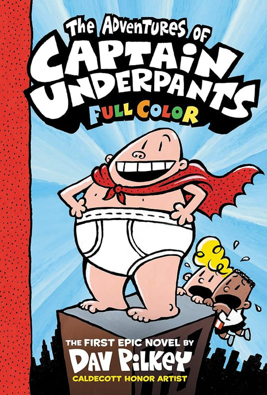 The Adventures of Captain Underpants: Color Edition cover image