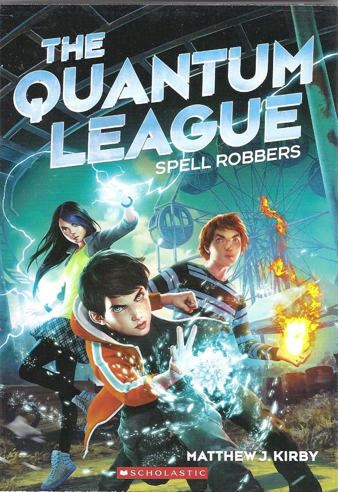 The Quantum League - Spell Robbers cover image