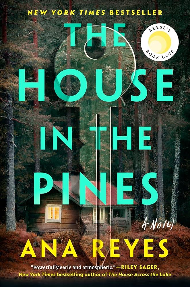 The House in the Pines: Reese's Book Club (A Novel) cover image