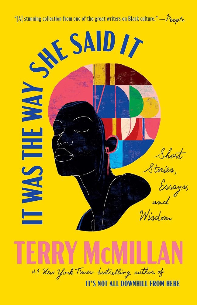 It Was the Way She Said It: Short Stories, Essays, and Wisdom cover image