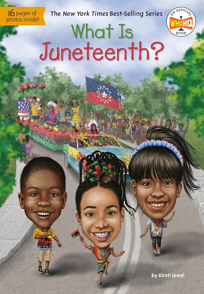 What Is Juneteenth? (What Was?) cover image