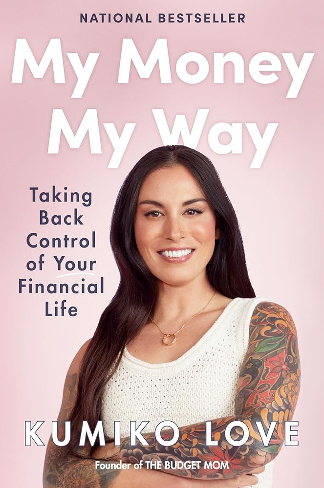 My Money My Way: Taking Back Control of Your Financial Life cover image
