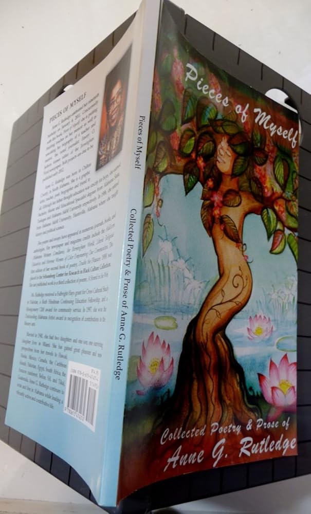 Pieces of Myself Collected Poetry and Prose of Anne G. Rutledge cover image