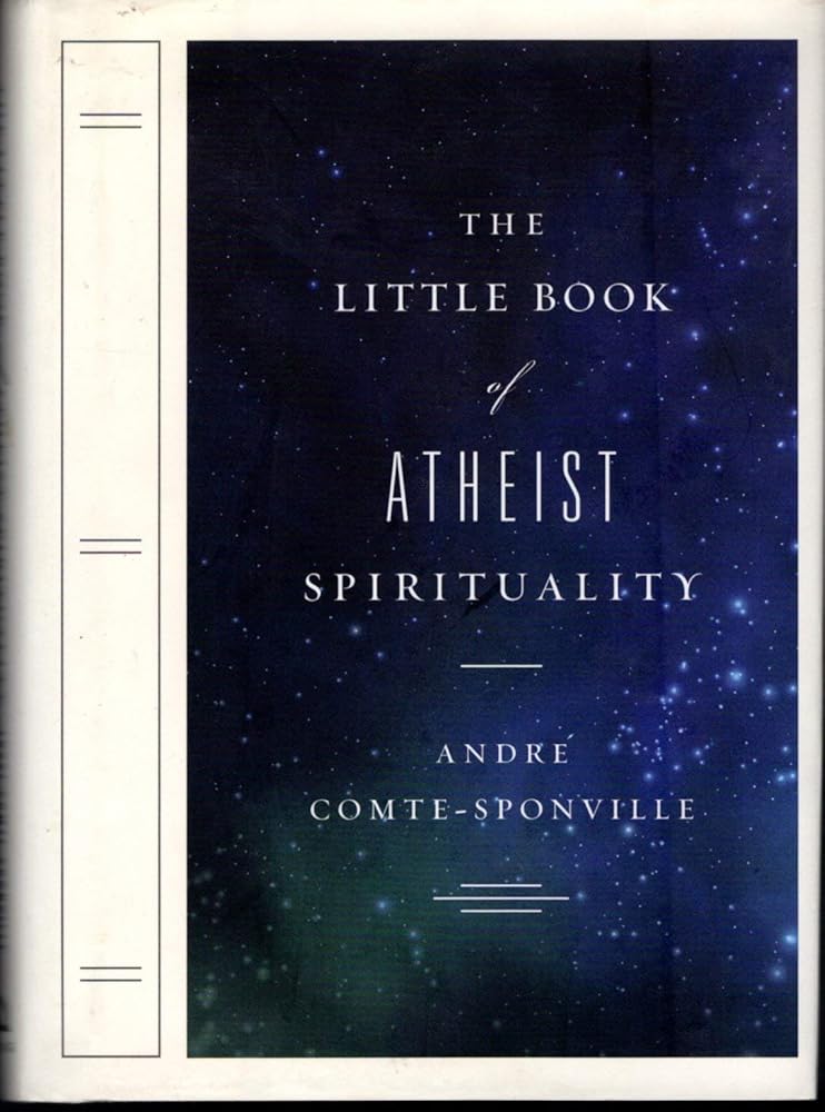 The Little Book of Atheist Spirituality cover image