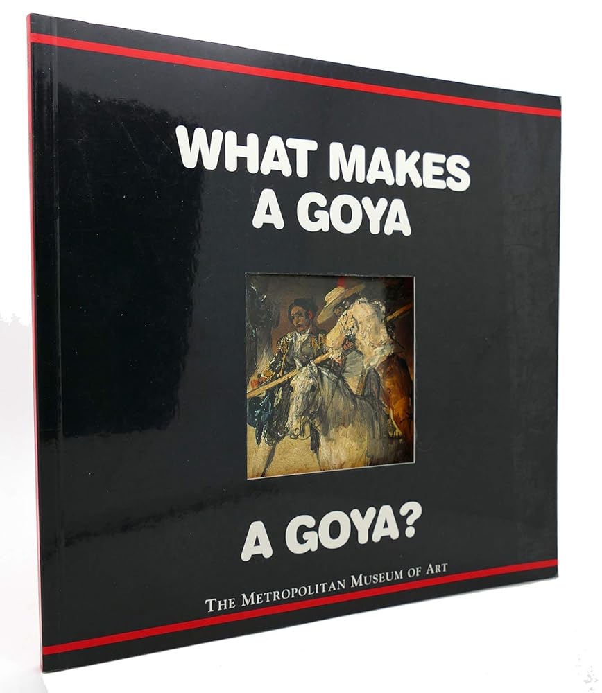 What Makes a Goya a Goya? cover image
