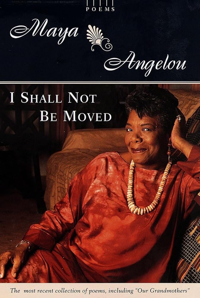I Shall Not Be Moved: Poems cover image