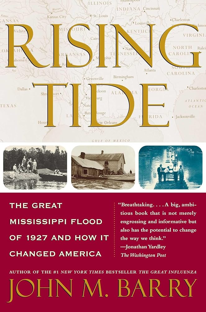 Rising Tide: The Great Mississippi Flood of 1927 and How it Changed America cover image
