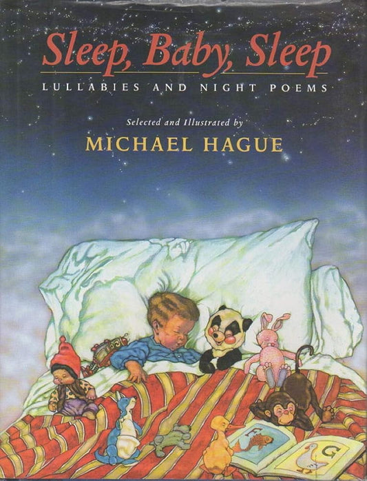 Sleep, Baby, Sleep: Lullabies and Night Poems cover image