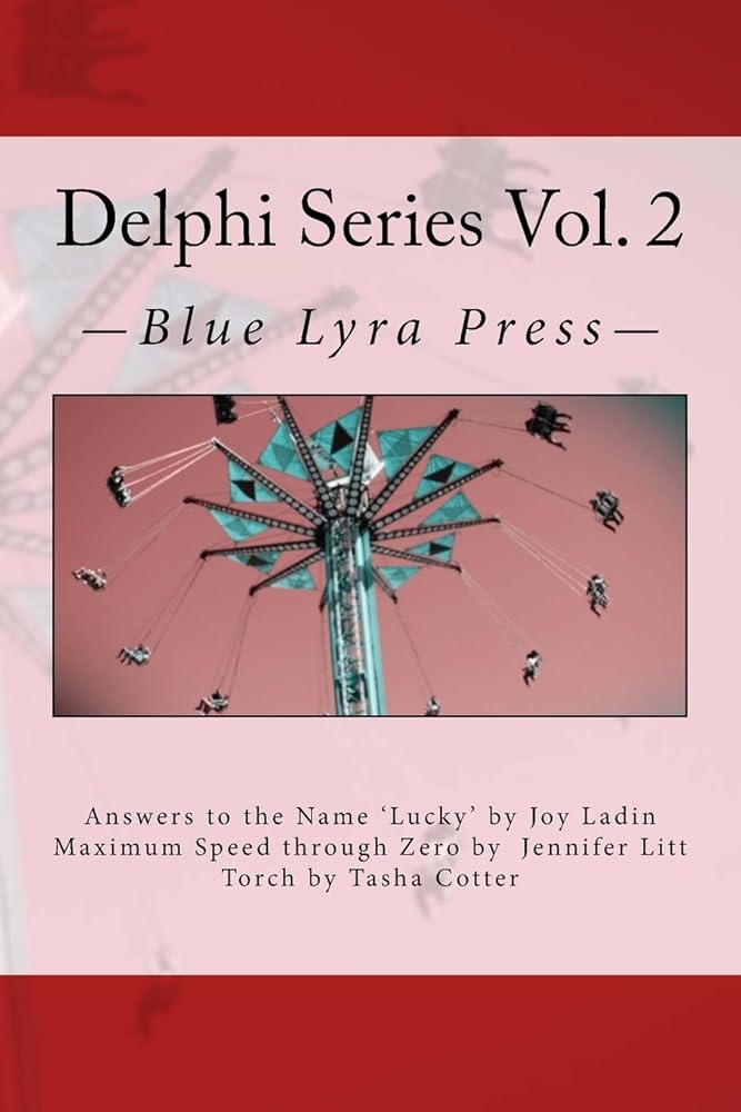 Delphi Series Vol. 2: Answers to the Name "Lucky", Maximum Speed through Zero, & Torch cover image