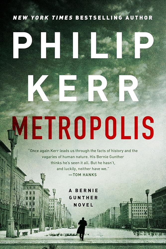 Metropolis (A Bernie Gunther Novel) cover image