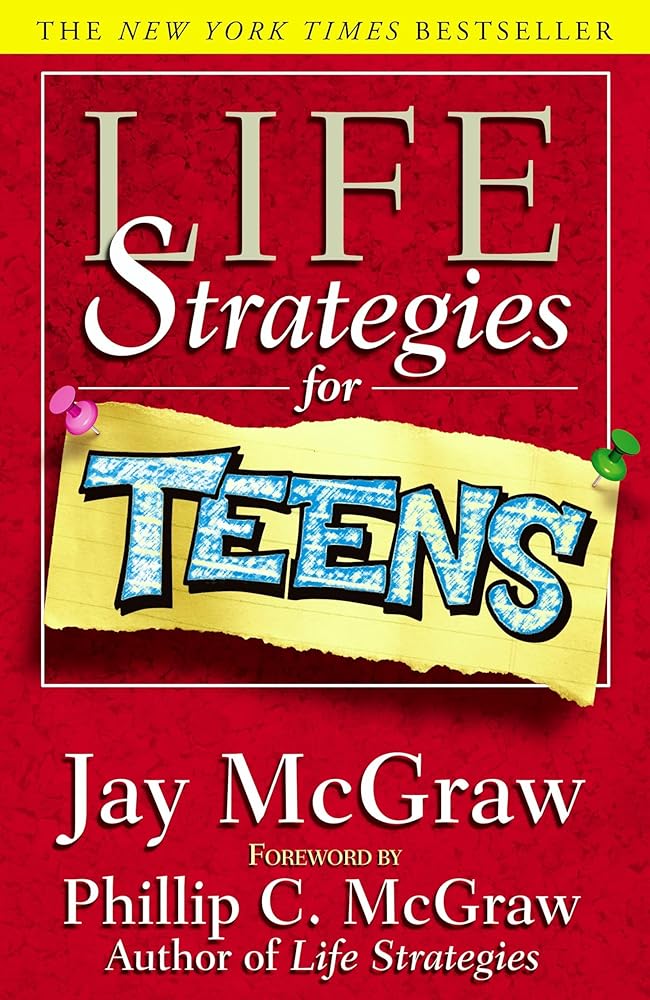 Life Strategies For Teens (Life Strategies Series) cover image