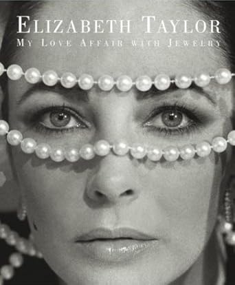 Elizabeth Taylor: My Love Affair with Jewelry cover image
