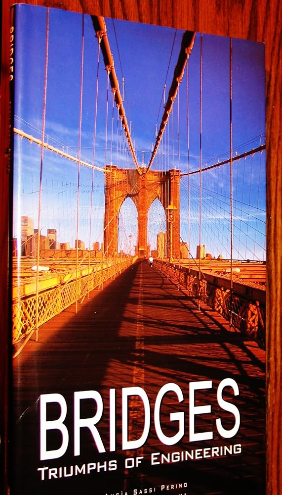 Bridges: Triumphs of Engineering cover image