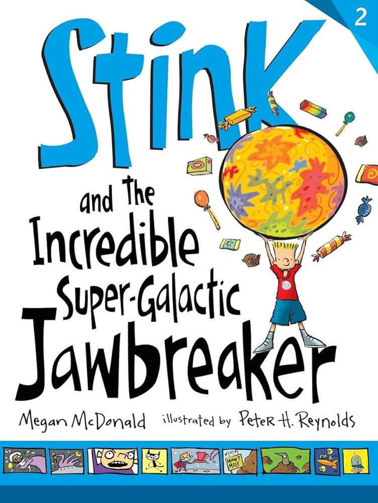 Stink and the Incredible Super-Galactic Jawbreaker cover image