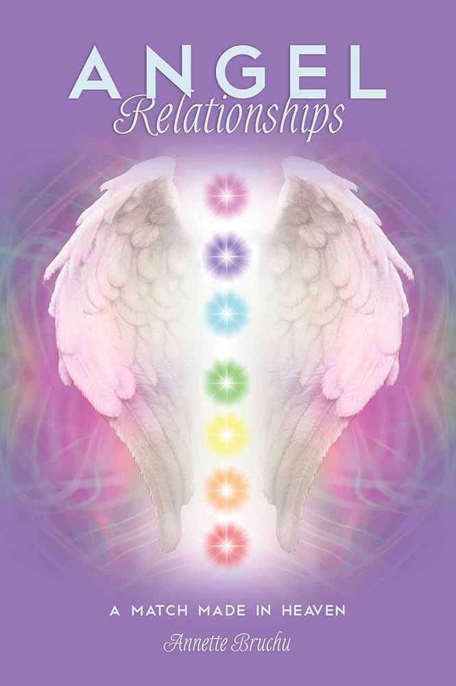 Angel Relationships: A Match Made in Heaven cover image