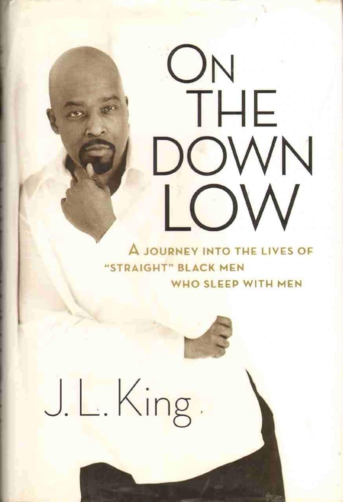 On the Down Low: A Journey into the Lives of 'Straight' Black Men Who Sleep with Men cover image