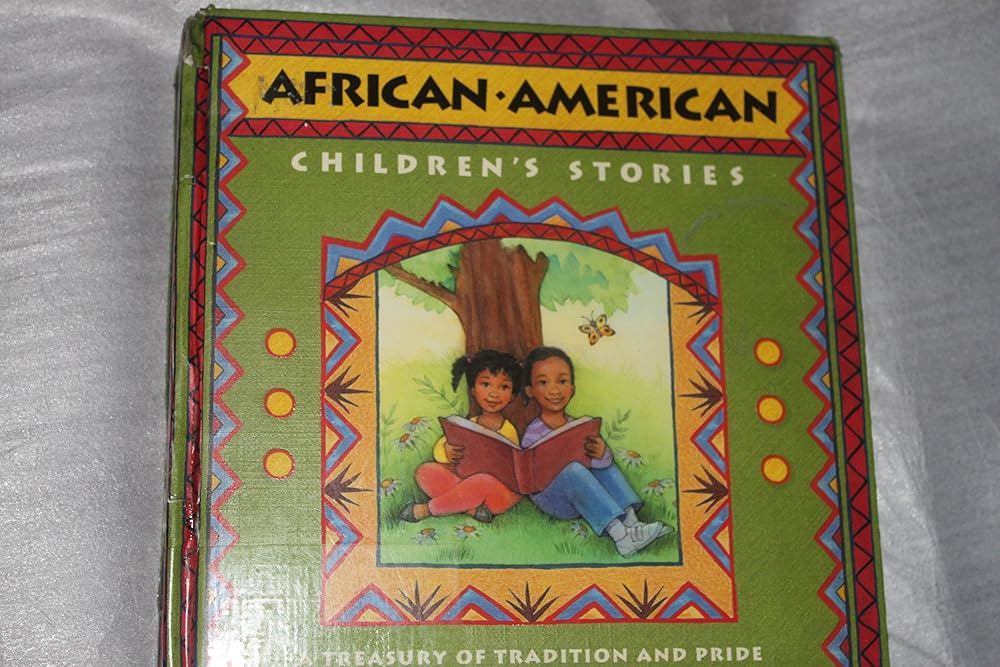 African-American Children's Stories: A Treasury of Tradition and Pride cover image