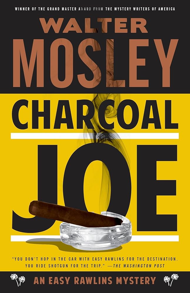 Charcoal Joe: An Easy Rawlins Mystery (Easy Rawlins Series) cover image