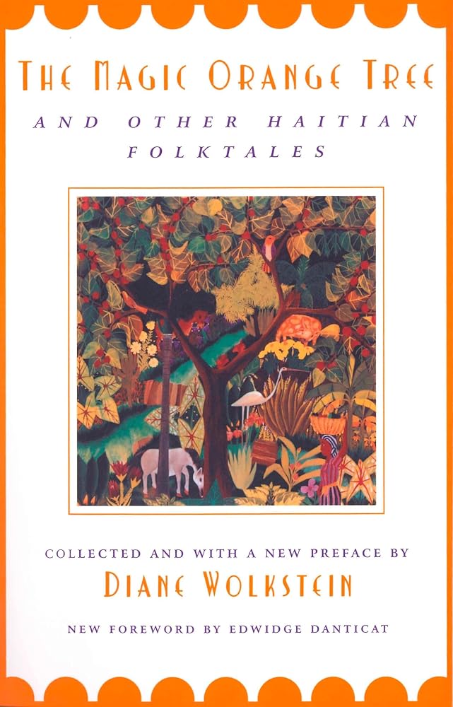 The Magic Orange Tree: and Other Haitian Folktales cover image