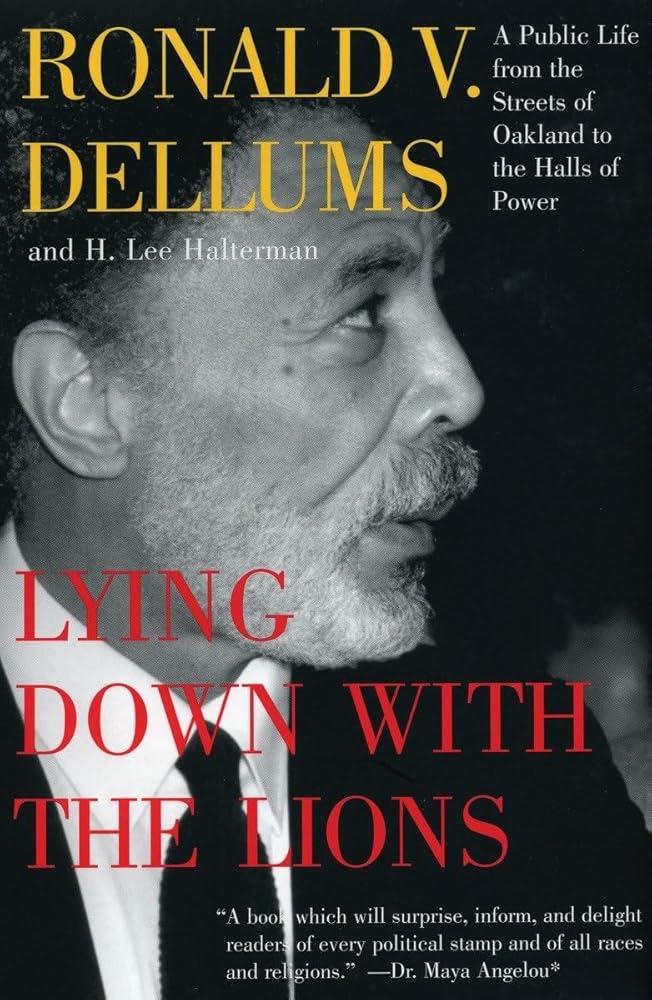 Lying Down with the Lions: A Public Life from the Streets of Oakland to the Halls of Power cover image