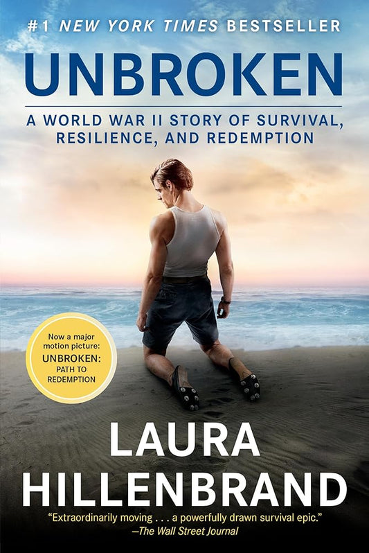 Unbroken (Movie Tie-in Edition): A World War II Story of Survival, Resilience, and Redemption cover image