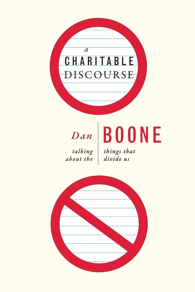 A Charitable Discourse: Talking About the Things That Divide Us cover image
