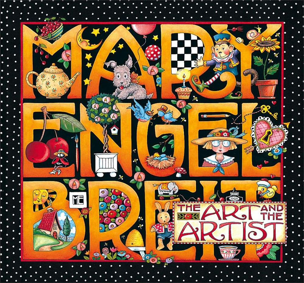 Mary Engelbreit: The Art And The Artist Hardback cover image