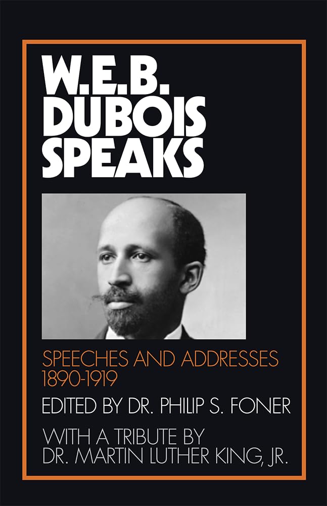 W.E.B. Du Bois Speaks, 1890-1919 cover image