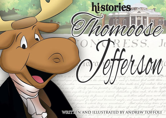Thomoose Jefferson (hi·stories®) cover image