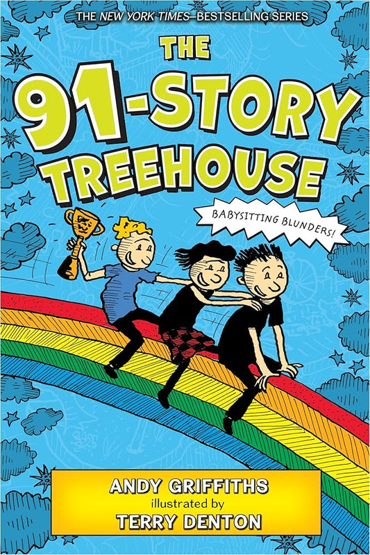 The 91-Story Treehouse: Babysitting Blunders! (The Treehouse Books, 7) cover image